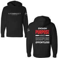 Enough Purpose Makes Discipline Effortless Heavyweight Hoodie, black, front and back