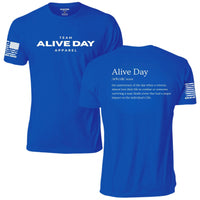 Alive Day Definition Unisex T-Shirt, royal blue, front and back